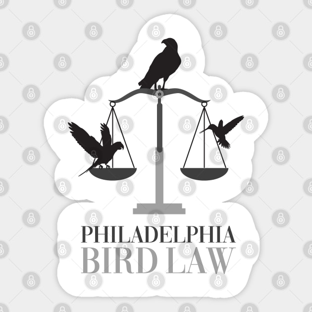 Philadelpha Bird Law Sticker by tvshirts